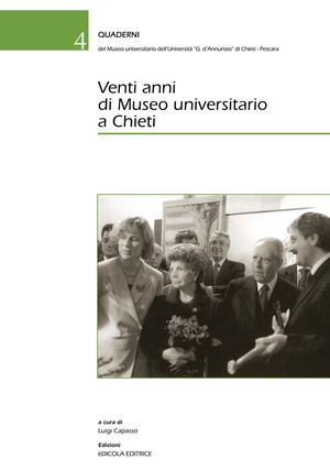 Quaderno 4: Venti anni di Museo universitario a Chieti