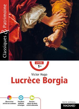 EXTRAIT DE "Lucrèce Borgia - Victor Hugo" - C&P n°68