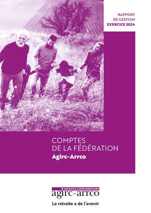 Rapport de Gestion Agirc-Arrco 2024