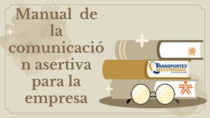 Manual Comunicación Asertiva