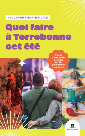 Quoi faire à Terrebonne cet été 2025