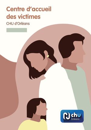 Centre d'Accueil des Victimes - CHU d'Orléans