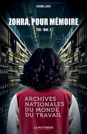 Zohra, pour mémoire  TIG - Vol. 1