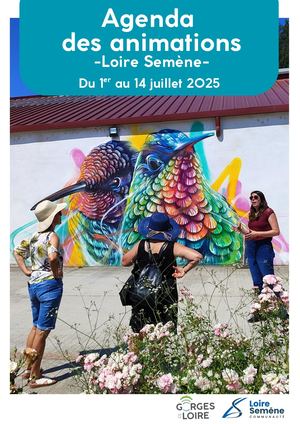 Agenda des manifestations 1er-14 Juillet 2025 Loire Semène