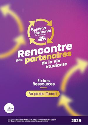 Livret Rencontre des partenaires de la vie étudiante - Tome 1
