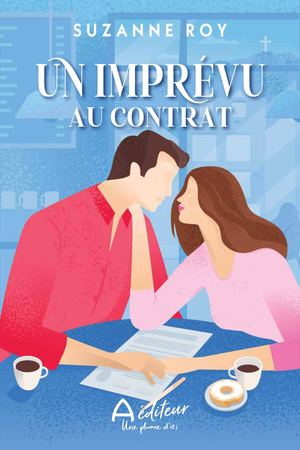 Un imprévu au contrat