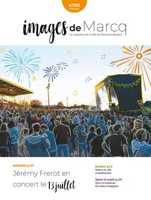 Images de Marcq Juillet-Août 2025 N° 352