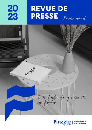 Revue De Presse Finzzle Groupe 2023