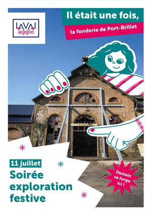 Exploration festive de la Fonderie de Port-Brillet