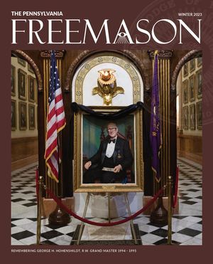 The Pennsylvania Freemason - Winter 2023