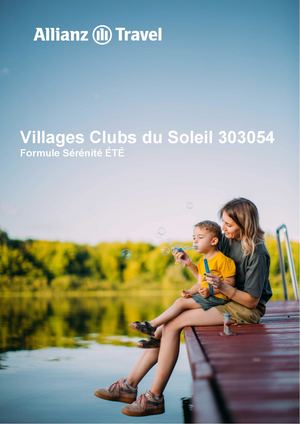 Allianz Travel x Villages Clubs Du Soleil - Formule Serenite Eté