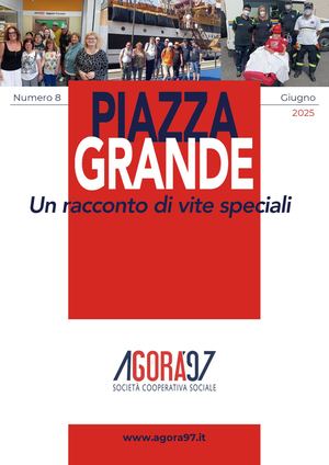 PIAZZA GRANDE Numero 8 - Giugno 2025