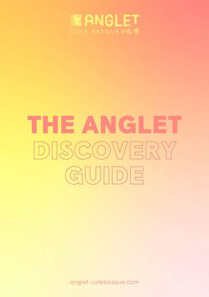Anglet Discovery Guide