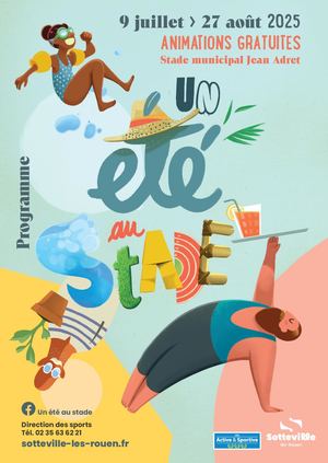 Programme Un éTé Au Stade 2025