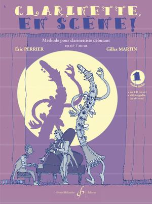 Eric Perrier / Gilles Martin - Clarinette, en scène ! vol. 1