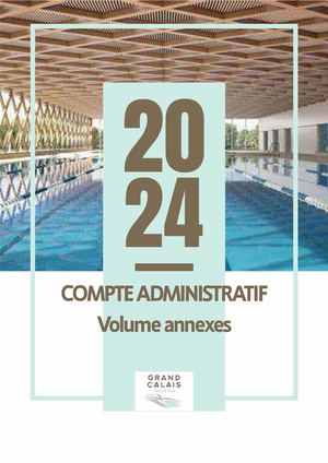 Compte administratif 2024 Volume Annexe