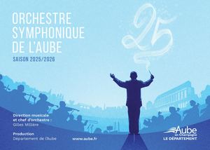 Programme de la saison 2025-2026 de l'Orchestre symphonique de l'Aube