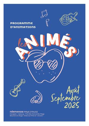 LES ANIMÉS - AOÛT-SEPTEMBRE 2025