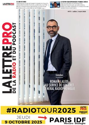 #173 - Magazine - La Lettre Pro de la Radio #173