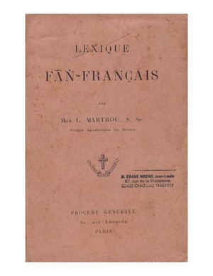 Lexique Fan Français par Mgr L. Martrou vicaire apostolique du Gabon, ( CSSP ), ( PROV. JL-EM )