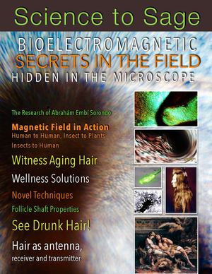 Bioelectromagnetic And The Secret of Hair Science To Sage