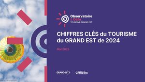 Chiffres Cles Tourisme Grand Est v2025