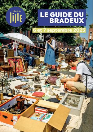 Guide du bradeux 2025