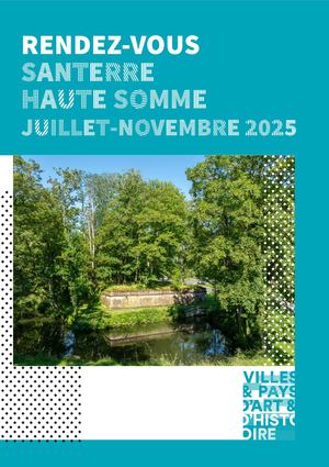 Rendez-vous Santerre Haute-Somme Juillet-Novembre 2025
