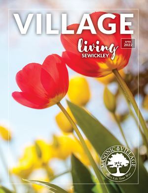 Sewickley Village Living - April 2022