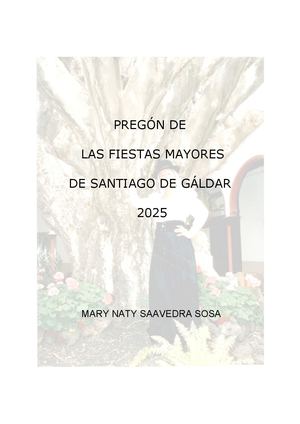 Pregón de las fiestas de Santiago 2025, por Mary Naty Saavedra Sosa