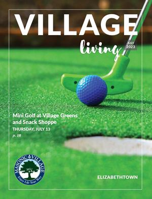 Elizabethtown Village Living - July 2023