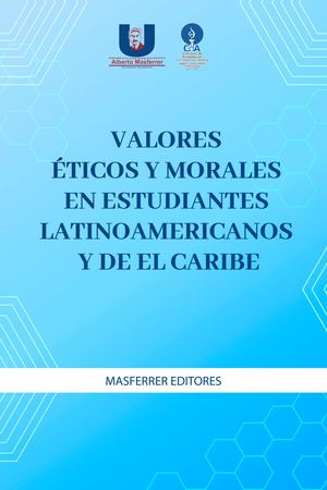 Valores Ã©ticos Y Morales En Estudiantes Latinoamericanos Y De El Caribe (1)