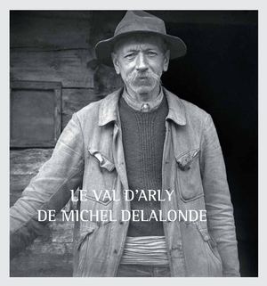 Le Val d'Arly de Michel Delalonde