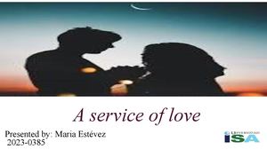 Analysis of Story "A Service Of Love"