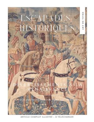 Divertissements à la Renaissance française – Fêtes, jeux et symboles à la cour