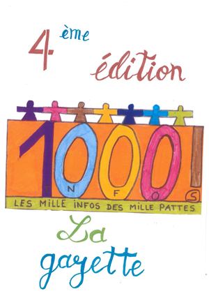 Gazette 1000 Pattes : 4ème édition !