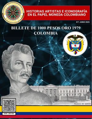 Historias Artistas E Iconografía En El Papel Moneda Colombiano Billete De 1000 Pesos Oro 1979 N°1 Junio Del 2025