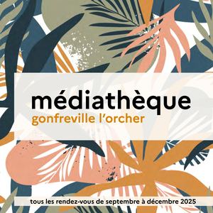 Médiathèque, côté culture de septembre à décembre 2025