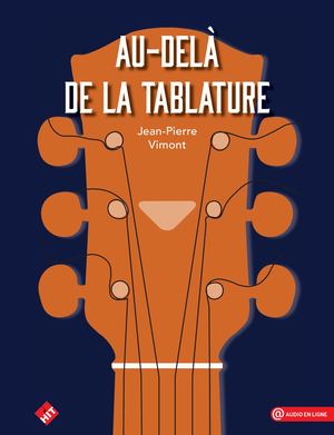 Jean-Pierre Vimont - Au-delà de La tablature