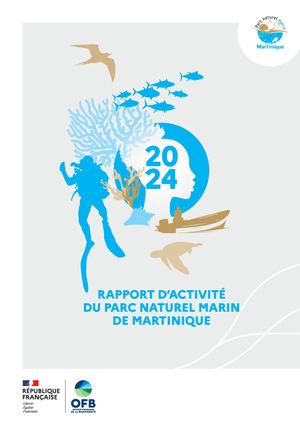 Rapport d'activité 2024 du Parc naturel marin de Martinique