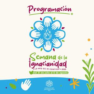 Programacion Semana de la Ignacianidad 2025
