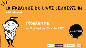 La Fabrique du livre jeunesse #6_programme 2025