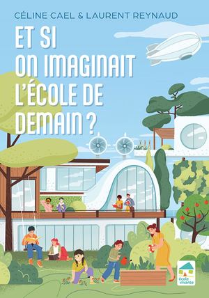 Et si on imaginait l'école de demain ?