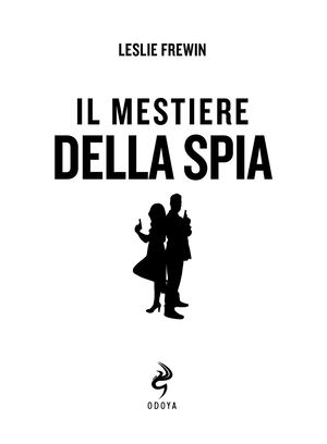 9788862889490 Mestiere Della Spia