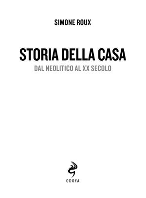 9788862889292 Storia Della Casa