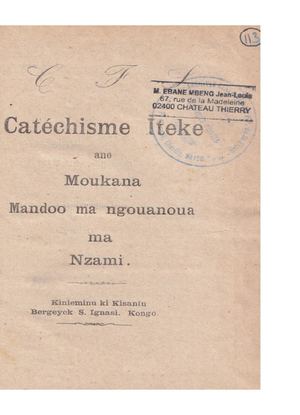 (Téké) Catéchisme Itéké, Par Le Cssp, 1902, ( PROV. JL-EM )