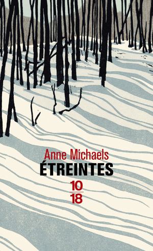 [Extrait] Etreintes - Anne Michaels