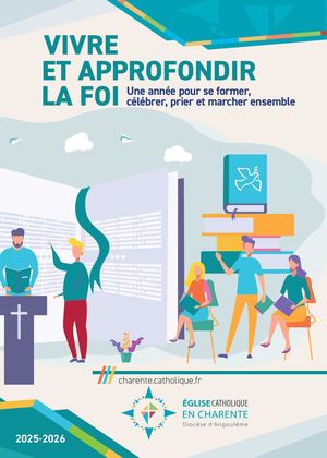 Livret 2025-2026 Vivre et approfondir la foi