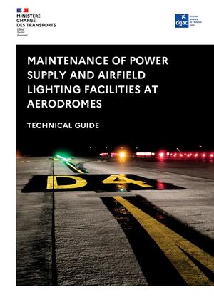 Guide for Electrical Power supplies and ground lighting equipments on airports