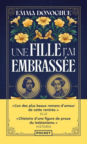 [Extrait] Une Fille J'ai Embrassée - Emma Donoghue